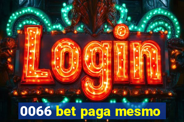 0066 bet paga mesmo
